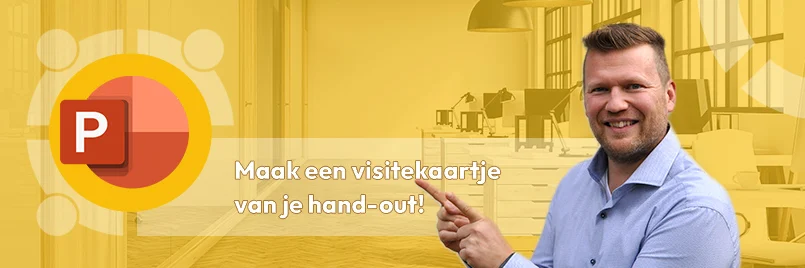 PowerPoint hand-outs in eigen huisstijl