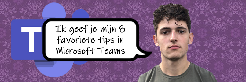 8 tips voor werken met Microsoft Teams