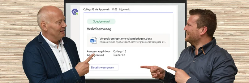 Goedkeuringsaanvraag in Teams Goedkeuringsaanvraag in MS Teams