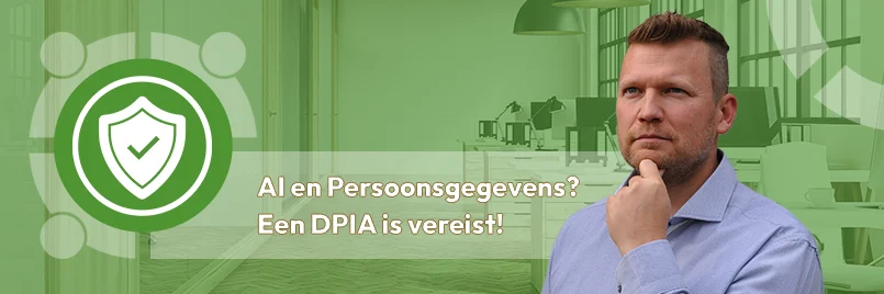 AI-persoonsgegevens-DPIA Je kunt AI alleen gebruiken in combinatie met persoonsgegevens als je een DPIA uitvoert.