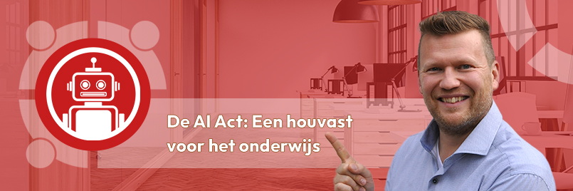 Ai Act, een houvast voor het onderwijs