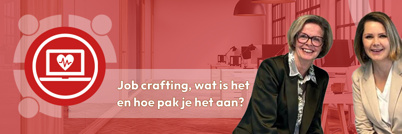 Job crafting, wat is het en hoe pak je het aan? Bekijk de TS Talk over job crafting.