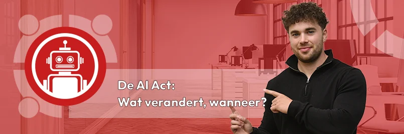 De AI Act - wat verandert wanneer
