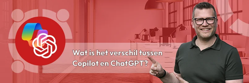 Wat is het verschil tussen Microsoft Copliot en ChatGPT?