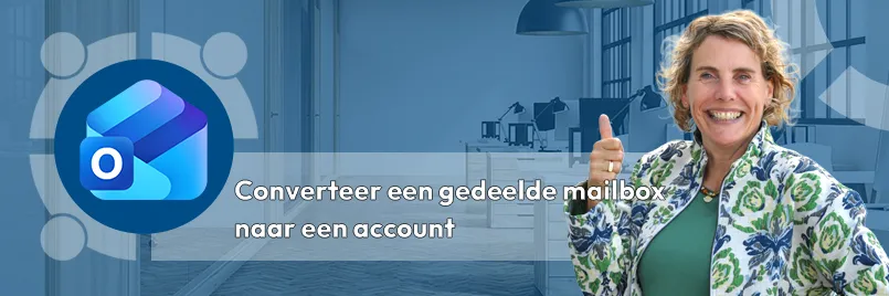 Waarom je een gedeeld postvak beter kunt converteren naar een account in het nieuwe Outlook.